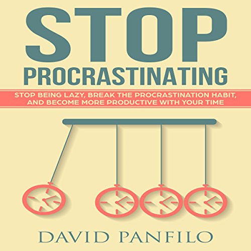 [D.O.W.N.L.O.A.D] Stop Procrastinating: Stop Being Lazy, Break the Procrastination Habit and Become More Productive wi<br />K.I.N.D.L.E