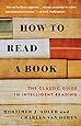 How to Read a Book: The Classic Guide to Intelligent Reading (A Touchstone Book)