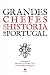 Grandes Chefes da História de Portugal (Portuguese Edition) - Ernesto Castro Leal José Pedro Zúquete