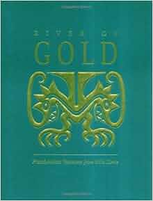 River Of Gold Precolumbian Treasures From Sitio Conte
