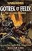 Gotrek & Felix: The Second Omnibus (Warhammer)