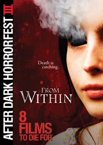 Steven CulpFrom Within (After Dark Horrorfest III)