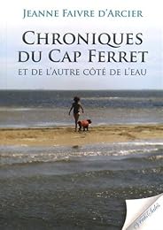 Chroniques du Cap Ferret
