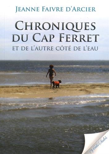 Chroniques du Cap Ferret