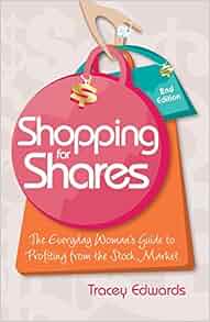 Shopping For Shares The Everyday Woman S Guide To