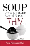 Soup Can Make You Thin