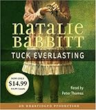 Tuck Everlasting by Babbitt, Natalie Published by Listening Library (Audio) Unabridged edition (1975) Audio CD