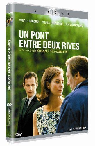 Un Pont Entre Deux Rives