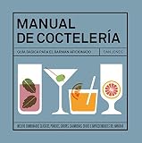 Manual de coctelería (Spanish Edition) by 