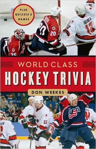 World Class Hockey Trivia Don Weekes 9781553654841 Amazon - 