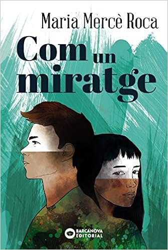 Com un miratge : Roca, Maria Mercè, Bombilà, Gisela: Amazon.es: Libros