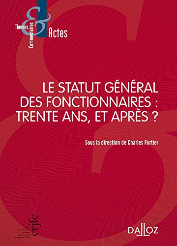 Le  statut général des fonctionnaires