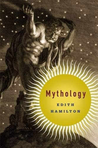 By Edith Hamilton ( Author ) [ Mythology By Apr-2013 Paperback