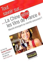 La  Chine aime les vins de France