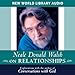 Neale Donald Walsch on Relationships by 