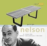 George Nelson: Compact Design Portfolio by Michael Webb, Raul Cabra