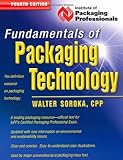 Fundamentals of Packaging Technology-FOURTH EDITION