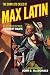 The Complete Cases of Max Latin