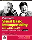 Professional Visual Basic Interoperability - COM and VB6 to .NET