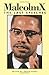 Malcolm X: The Last Speeches (Malcolm X Speeches & Writings) by Malcolm X, Bruce Perry