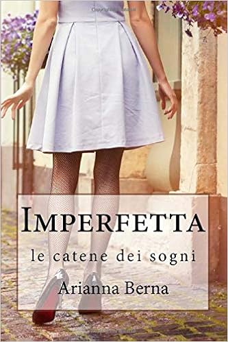 Arianna Berna – Imperfetta (2015)