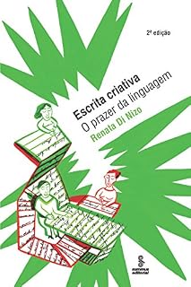 Livro Escrita Criativa - O Prazer da Linguagem
