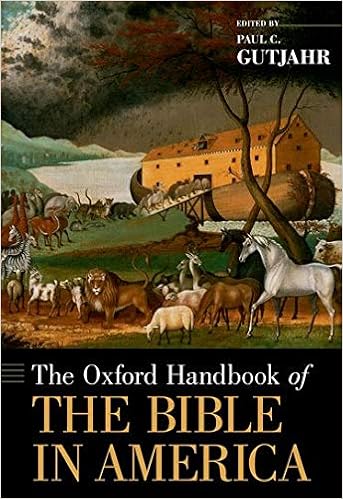 Amazon.com: The Oxford Handbook of the Bible in America (Oxford Handbooks) (9780190258849): Gutjahr, Paul: Books