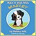 Make a Wish with Marley by Ashley Holt, Lovyaa Garg