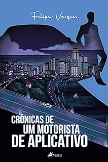 Livro Crônicas de um motorista de aplicativo