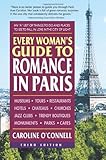 Every Woman's Guide to Romance in Paris, Third Edition by Caroline O'Connell