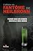 L AFFAIRE DU FANTOME DE HEILBRONN (NORMANT HISTOIR) (French Edition) by 