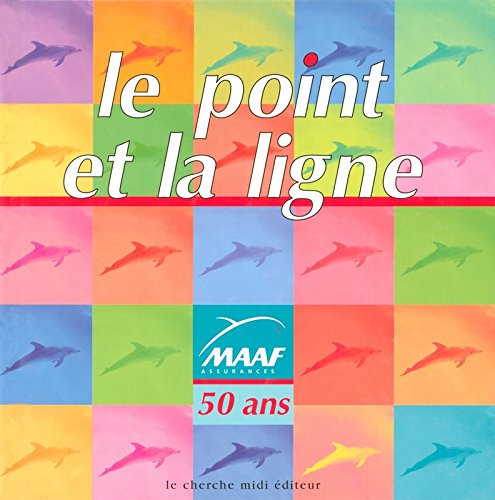Le  point et la ligne