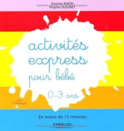 Activités express pour bébé