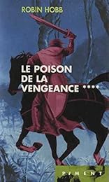 Le  poison de la vengeance