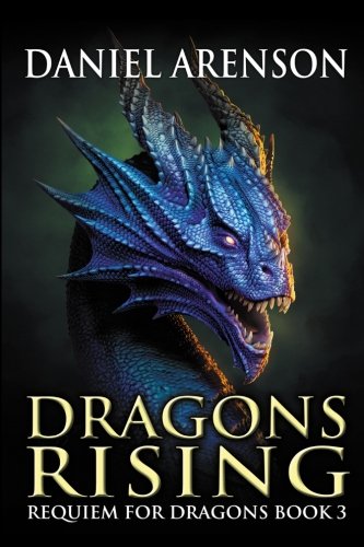 Download Dragons Rising (Requiem for Dragons)