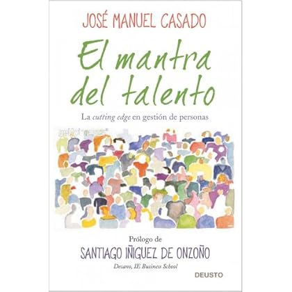 El mantra del talento: La cutting edge en gestión de personas