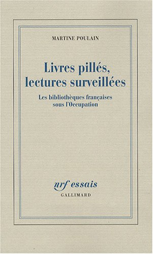 Livres pillés, lectures surveillées