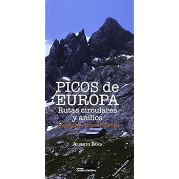 Picos de Europa. Rutas circulares y anillos. (José Alberto Castaño Boza) Picos de Europa. Rutas circulares y anillos. (José Alberto Castaño Boza)
