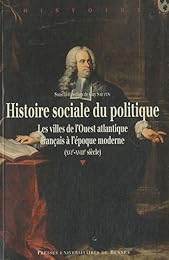 Histoire sociale du politique