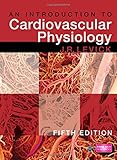 An Introduction to Cardiovascular Physiology 5E