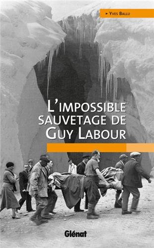 L' impossible sauvetage de Guy Labour