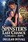 Livro The Spinster's Last Chance - Edição Brasileira: UN ROMANZO BREVE E SENSUALE D'EPOCA REGENCY (Scandalous Liasons - Brazil Livro 2)
