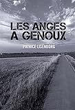 Image de Les anges à genoux (French Edition)