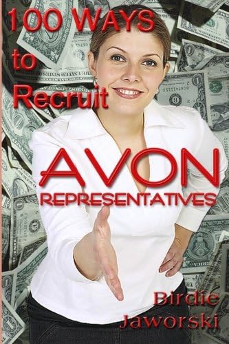 100 Ways to Recruit Avon Representatives