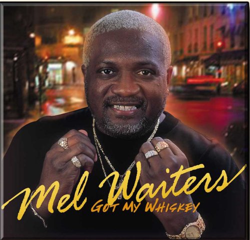 Mel Waiters - R&B Old School (60s,70s,80s) - Zortam Music