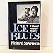 Ice blues by Richard Stevenson