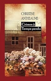 Crimes à temps perdu