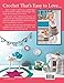 Crocheted Gifts for Baby: 30 Colorful Garments, Toys, and Must-Have Accessories for Ages 0â€“2