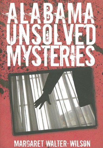 Alabama Unsolved Mysteries