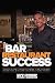 Bar and Restaurant Success by 